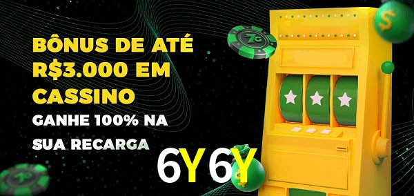 6Y6Y melhor bônus de depósito